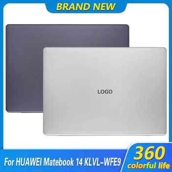 Новый оригинальный верхний чехол для Huawei MateBook 14 KLVL-WFE9 KLVC-WFH9 Ноутбук ЖК-дисплей Задняя крышка Задняя крышка экрана Корпус Оболочка Серый / Серебристый