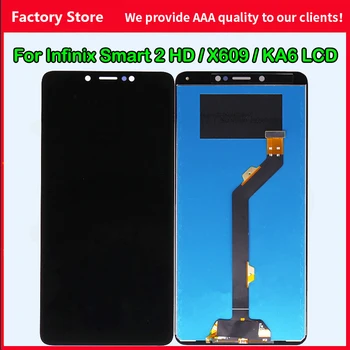 Оригинальный 10-сенсорный ЖК-дисплей качества AAA для Infinix Smart 2 HD ЖК-дисплей Замена экрана для экрана Infinix X609 X609B KA6