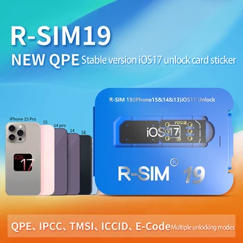 R-SIM19 НОВАЯ стабильная карта выпуска QPE IOS17 для полного диапазона разблокировки Apple 6-17