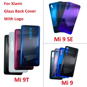  НОВИНКА для Xiaomi Mi 9 Se Mi9 Mi 9T Задняя крышка аккумулятора Стеклянная задняя дверь Замена корпуса Чехол с наклейкой Клей с логотипом