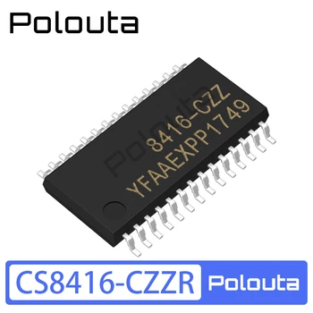 CS8416-CZR TSSOP-28 Микросхема аудиоинтерфейса Polouta